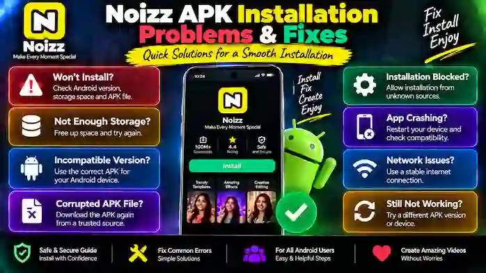 noizz-apk-installation-troubleshooting