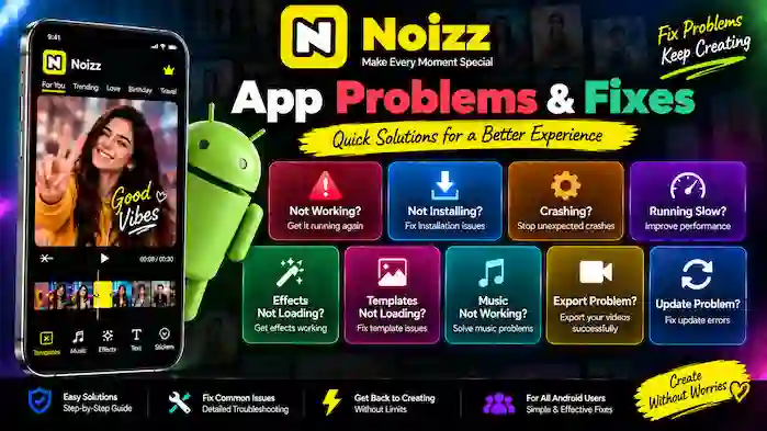 noizz-app-problems-fixes-guide